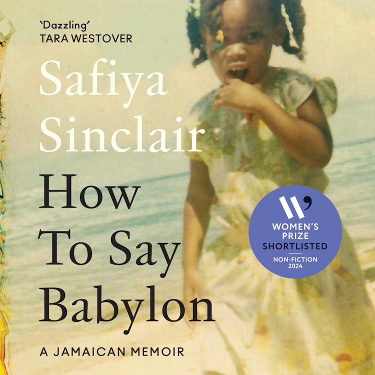 Cover image for How To Say Babylon: A Jamaican Memoir, isbn: 9780008491314