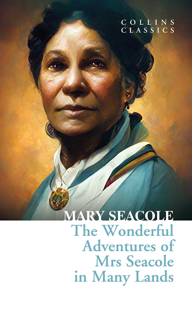 Cover image for Collins Classics - The Wonderful Adventures of Mrs Seacole in Many Lands, isbn: 9780008492144