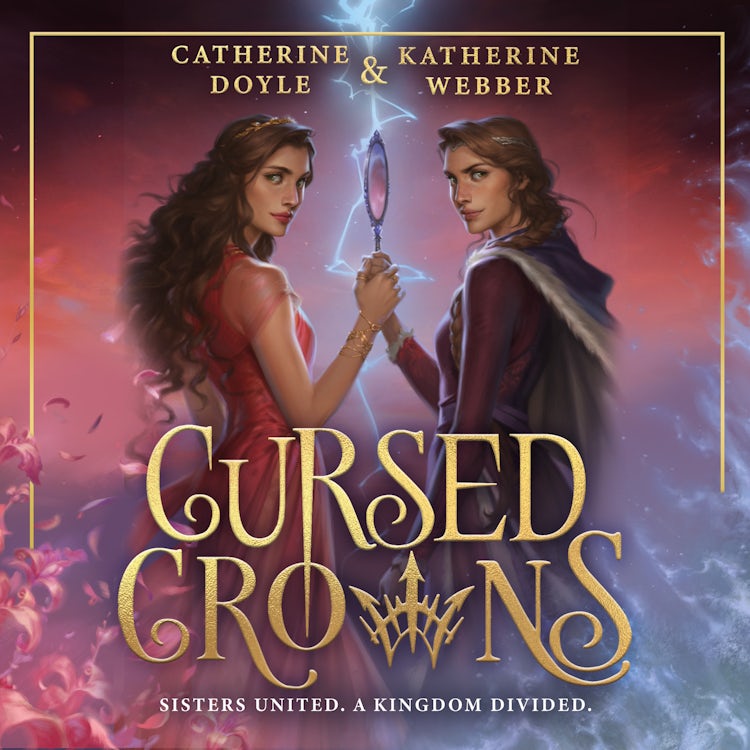 Cover image for Cursed Crowns: The Sunday Times bestselling royal YA fantasy romance. Tik Tok made me buy it! (Twin Crowns, Book 2), isbn: 9780008492250