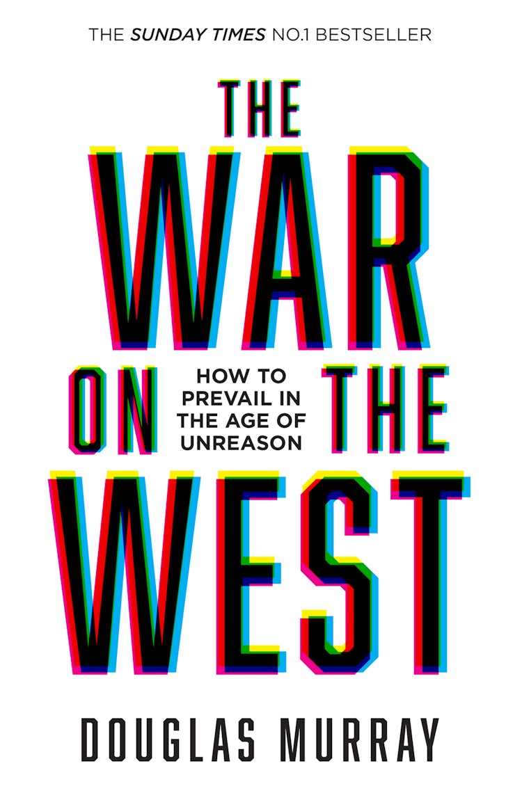 Cover image for The War on the West: How to Prevail in the Age of Unreason, isbn: 9780008492847