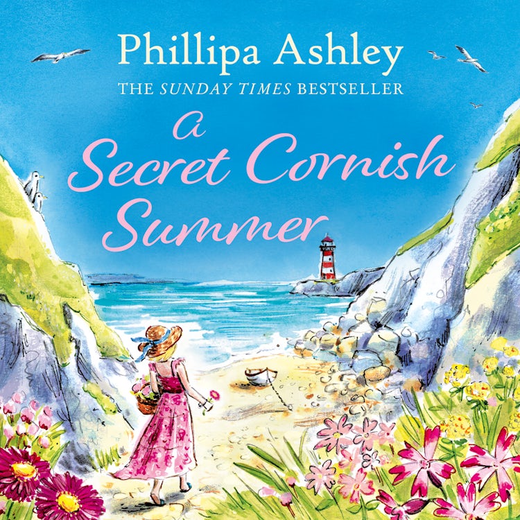 Cover image for A Secret Cornish Summer: The heartwarming, uplifting Cornish rom-com from the Sunday Times bestselling author, perfect for fans of Jenny Colgan and Katie Fforde, isbn: 9780008494377