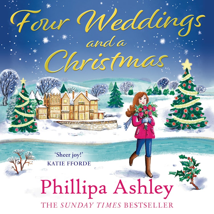 Cover image for Four Weddings and a Christmas: Curl up with the cosiest festive romance you’ll read this year, perfect for fans of Katie Fforde, Cathy Bramley and Trisha Ashley, isbn: 9780008494407