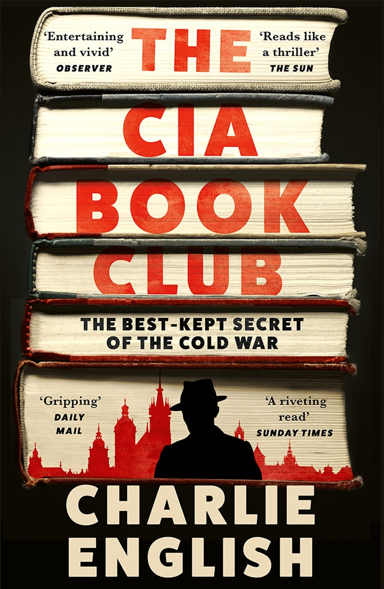 Cover image for The CIA Book Club: The Best-Kept Secret of the Cold War, isbn: 9780008495145