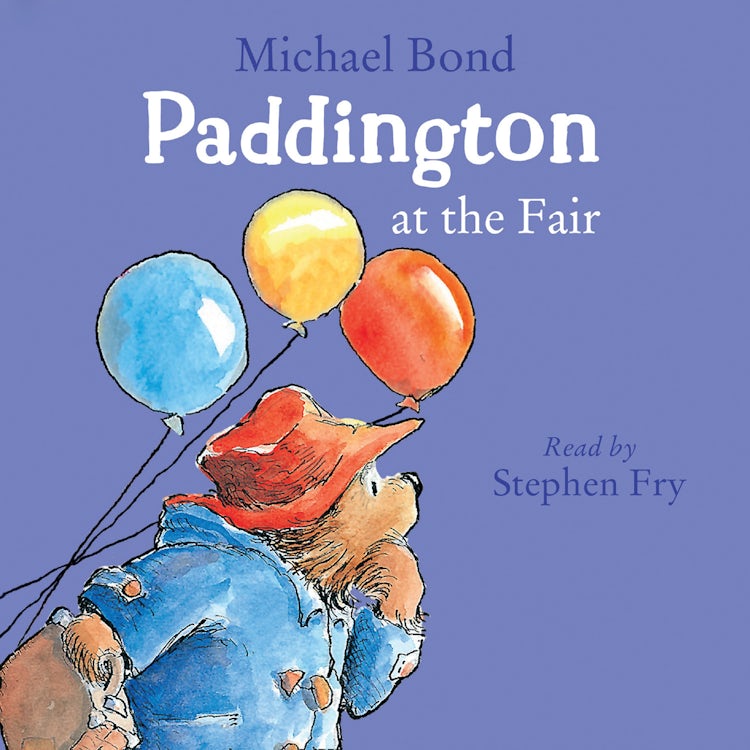 Cover image for Paddington at the Fair: A hilarious story about Paddington Bear!, isbn: 9780008496593