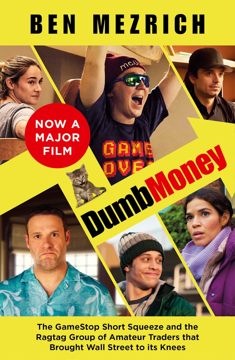 Cover image for Dumb Money: The Major Motion Picture, based on the bestselling novel previously published as The Antisocial Network [Film tie-in edition], isbn: 9780008497033