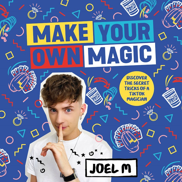 Cover image for Make Your Own Magic: Secrets, Stories and Tricks from My World, isbn: 9780008497088