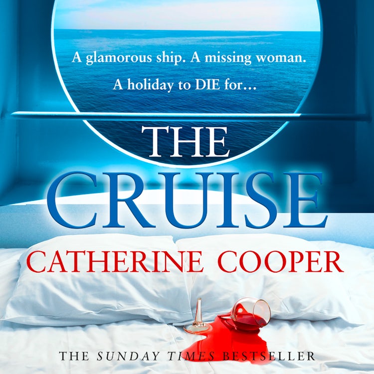 Cover image for The Cruise: The gripping glamorous thriller from the Sunday Times bestselling author of The Chalet, isbn: 9780008497316