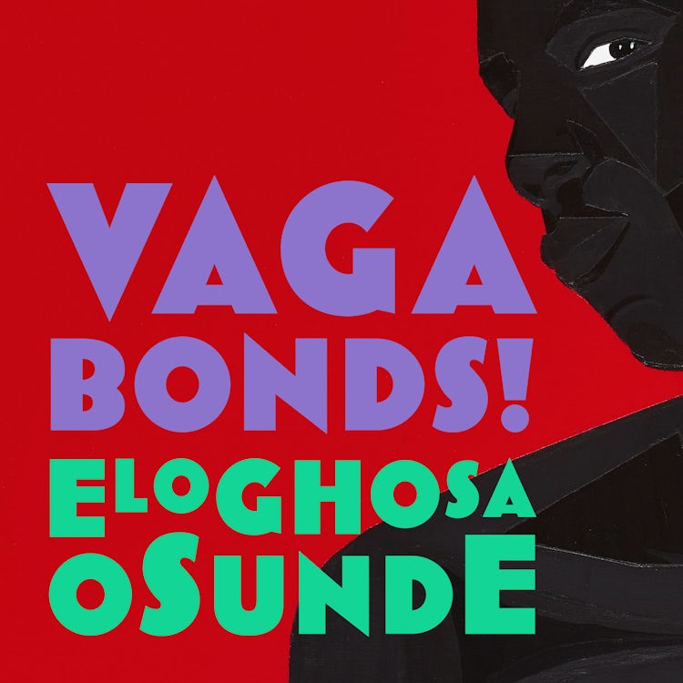 Cover image for Vagabonds!: A thrilling new debut novel about the spirits and people of Lagos, isbn: 9780008498054