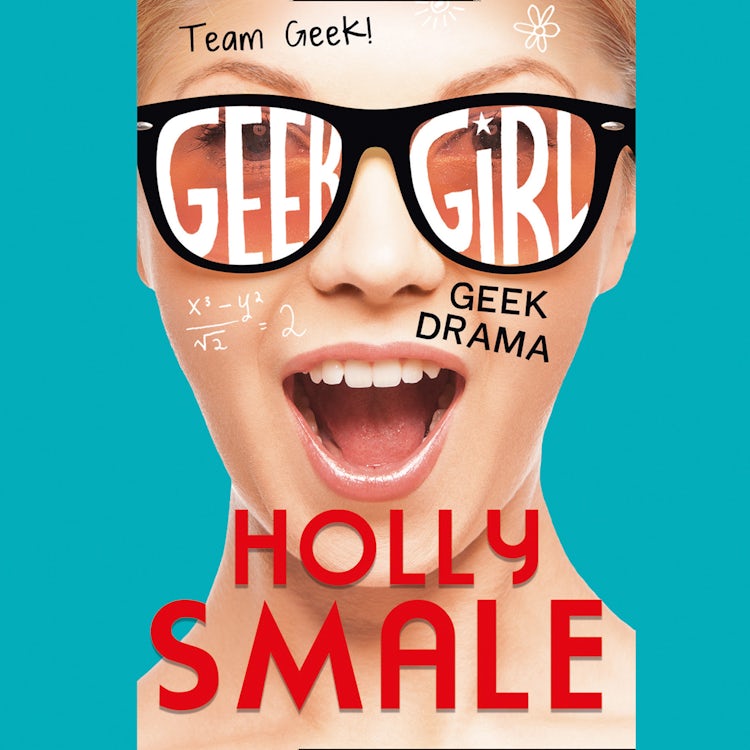 Cover image for Geek Drama (Geek Girl), isbn: 9780008498092