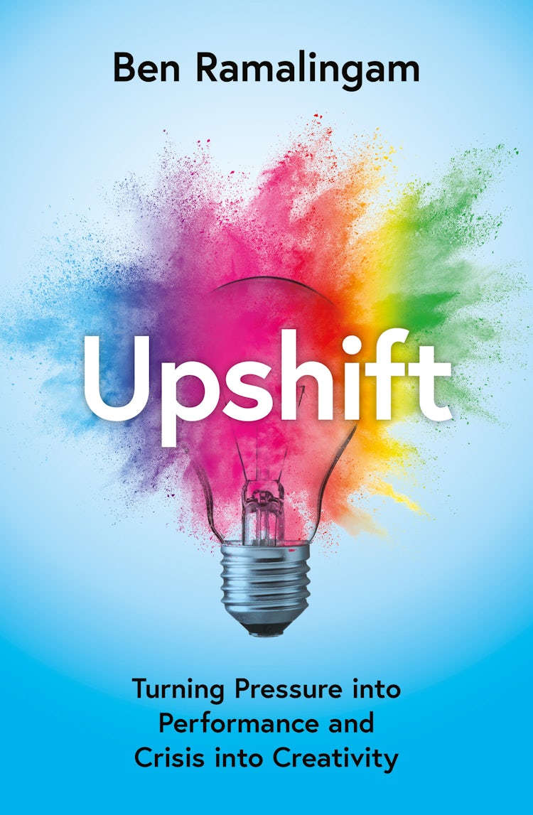 Cover image for Upshift: Turning Pressure into Performance and Crisis into Creativity, isbn: 9780008498313