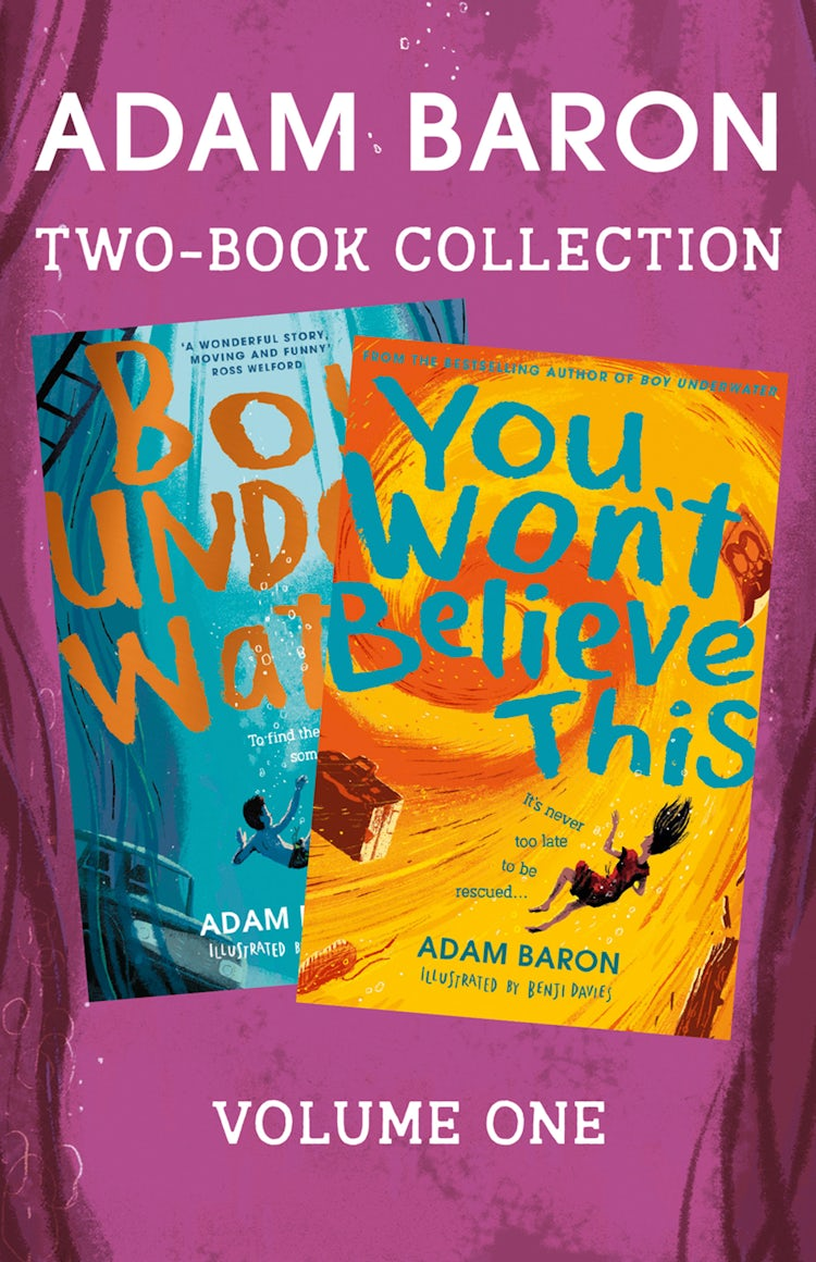 Cover image for Adam Baron 2-Book Collection, Volume 1: Boy Underwater, You Won’t Believe This, isbn: 9780008498429