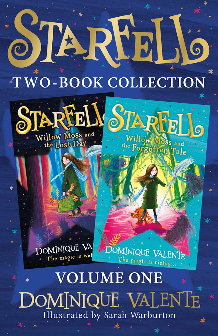 Cover image for Starfell 2-Book Collection, Volume 1: Starfell: Willow Moss and the Lost Day, Starfell: Willow Moss and the Forgotten Tale, isbn: 9780008498443