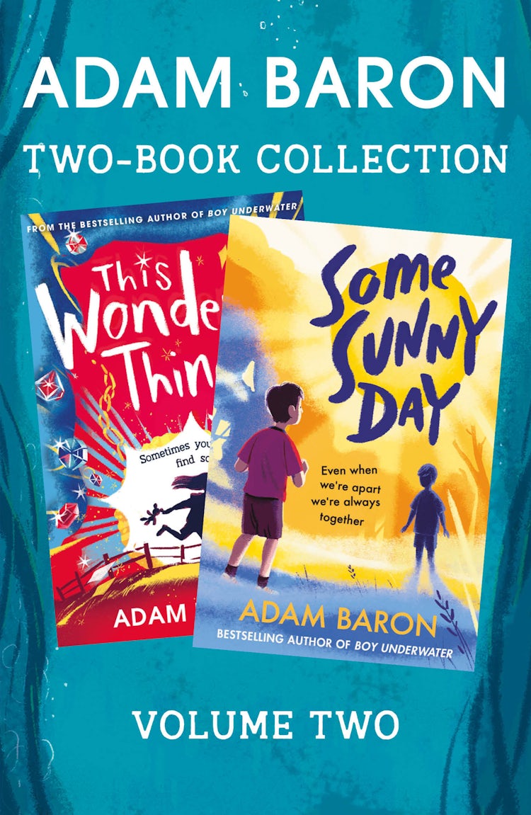Cover image for Adam Baron 2-Book Collection, Volume 2: This Wonderful Thing, Some Sunny Day, isbn: 9780008498474