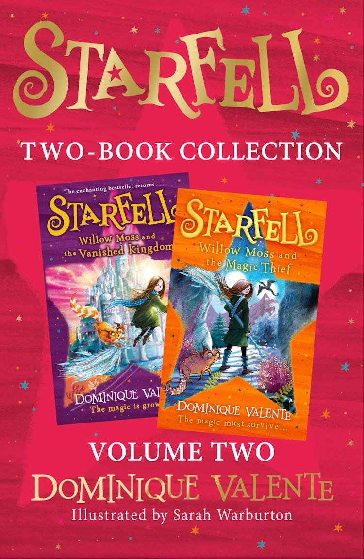 Cover image for Starfell 2-Book Collection, Volume 2: Starfell: Willow Moss and the Vanished Kingdom, Willow Moss and the Magic Thief, isbn: 9780008498481