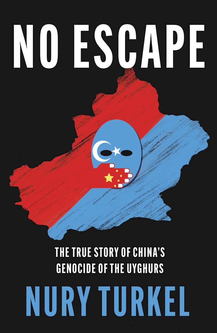 Cover image for No Escape: The True Story of China’s Genocide of the Uyghurs, isbn: 9780008498627