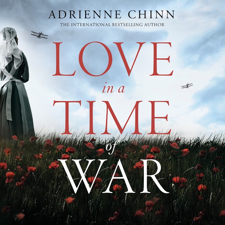 Cover image for Love in a Time of War: The best new sweeping, escapist historical fiction book release of the year! (The Three Fry Sisters, Book 1), isbn: 9780008501617