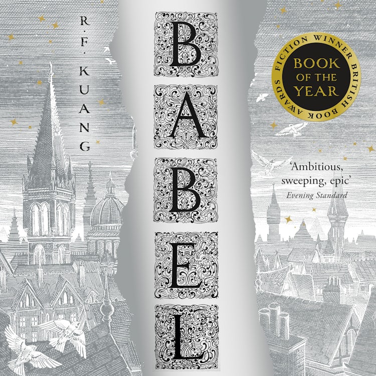 Cover image for Babel: Or the Necessity of Violence: An Arcane History of the Oxford Translators’ Revolution, isbn: 9780008501846