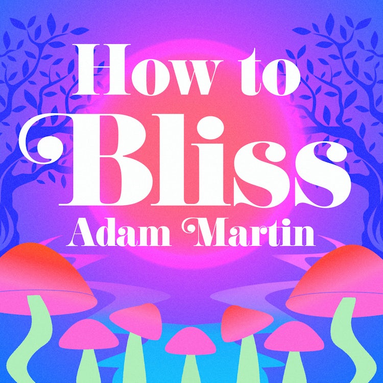 Cover image for How to Bliss, isbn: 9780008502232