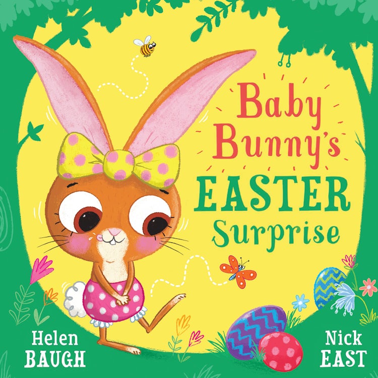 Cover image for Baby Bunny’s Easter Surprise: A funny, rhyming picture book, perfect for Easter!, isbn: 9780008502980
