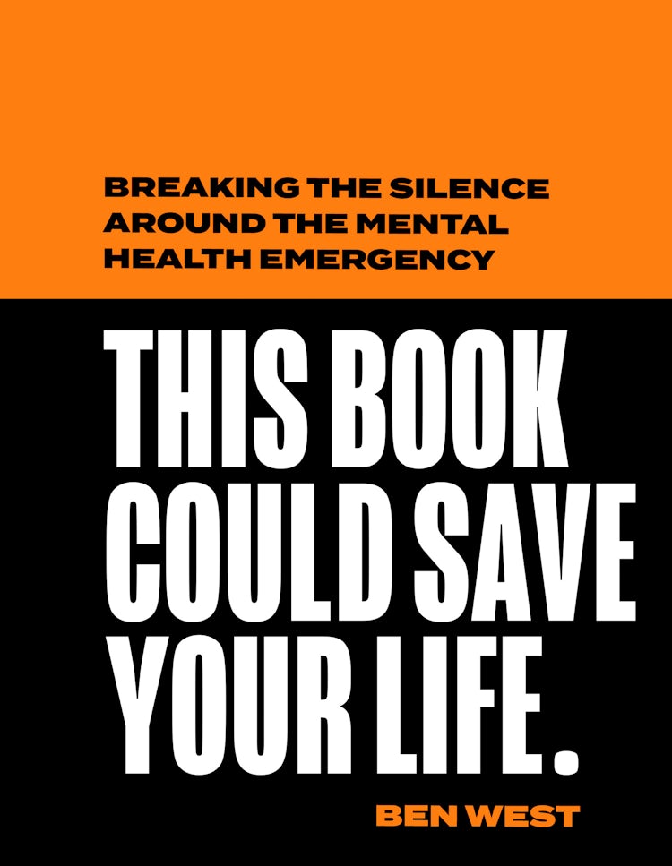 Cover image for This Book Could Save Your Life: Breaking the silence around the mental health emergency, isbn: 9780008503154