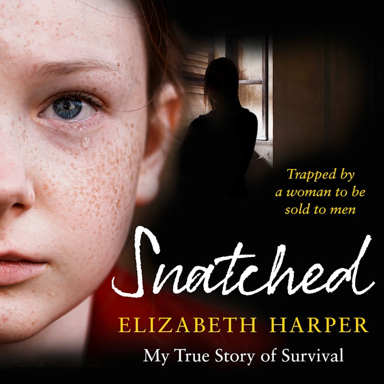 Cover image for Snatched: Trapped by a Woman to Be Sold to Men, isbn: 9780008503239