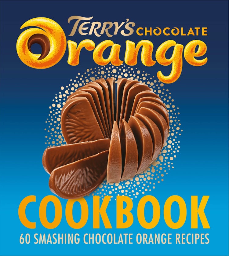 Cover image for The Terry's Chocolate Orange Cookbook: 60 Smashing Chocolate Orange Recipes, isbn: 9780008503253
