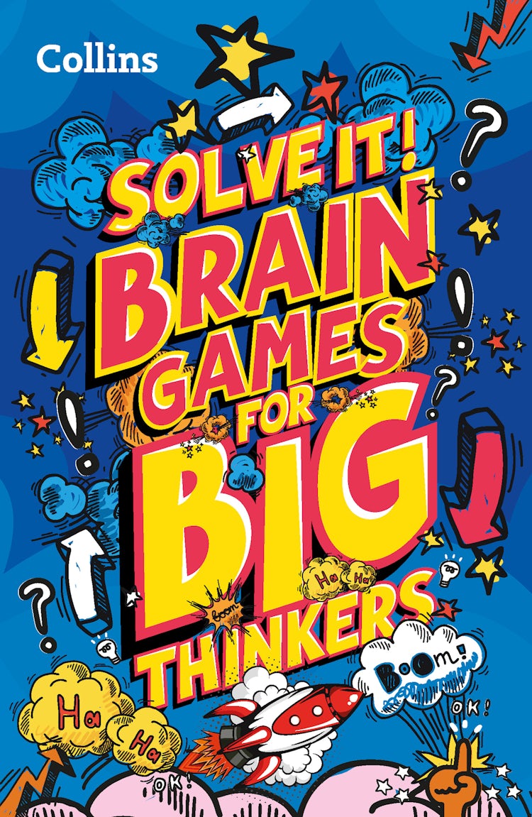 Cover image for Solve it!: Brain Games for Big Thinkers: More than 120 Fun Puzzles for Kids Aged 8 and Above, isbn: 9780008503376