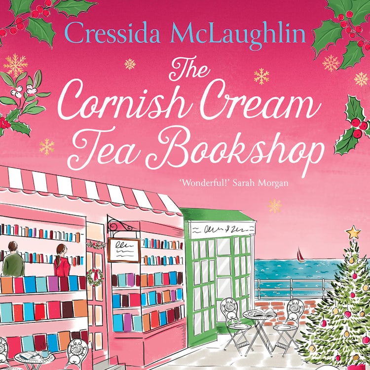 Cover image for The Cornish Cream Tea Bookshop: The perfect cosy Cornish Christmas escape from the UK bestseller – a great holiday read (The Cornish Cream Tea series, Book 7), isbn: 9780008503741
