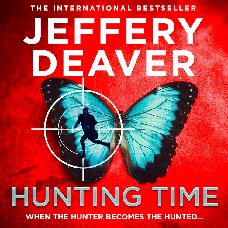 Cover image for Hunting Time: A gripping new thriller from the Sunday Times bestselling author of The Final Twist (Colter Shaw Thriller, Book 4), isbn: 9780008503840