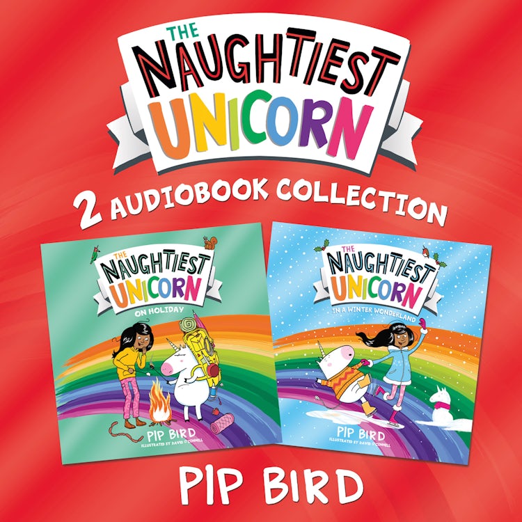 Cover image for Naughtiest Unicorn: On Holiday and Winter Wonderland: The magical new book in the bestselling Naughtiest Unicorn series! (The Naughtiest Unicorn series), isbn: 9780008505349