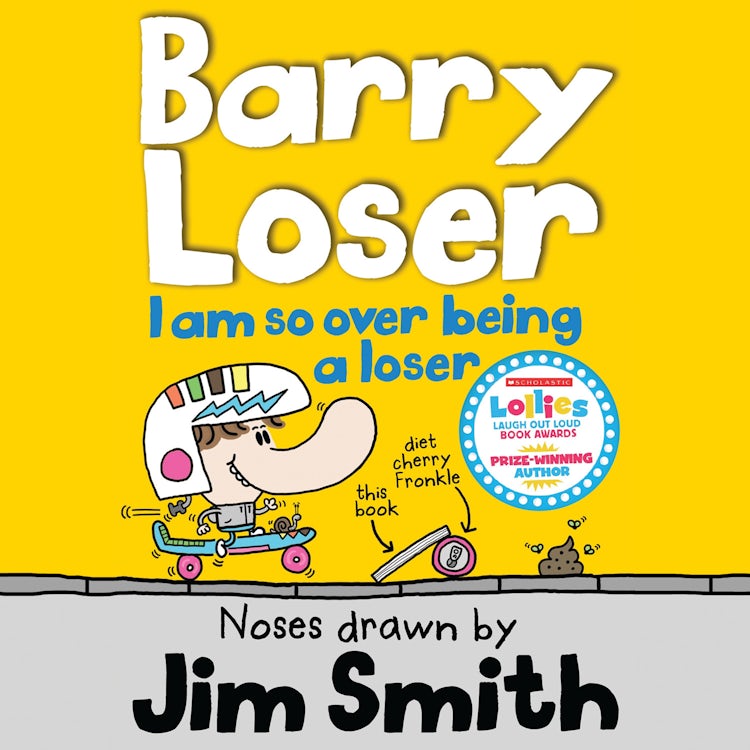 Cover image for I am so over being a Loser (Barry Loser), isbn: 9780008505431