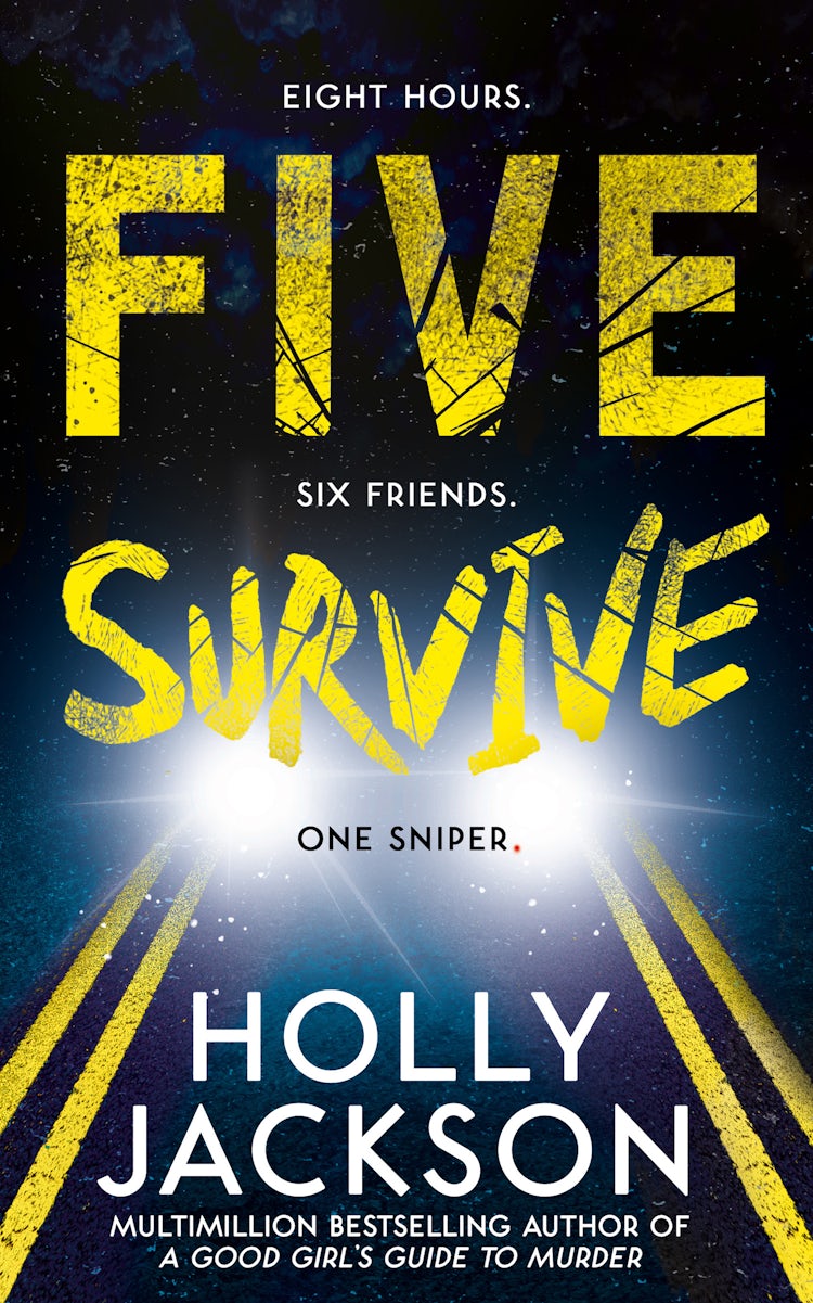 Cover image for Five Survive: TikTok Made Me Buy It! An explosive new thriller from the bestselling author of A Good Girls Guide to Murder, isbn: 9780008507237