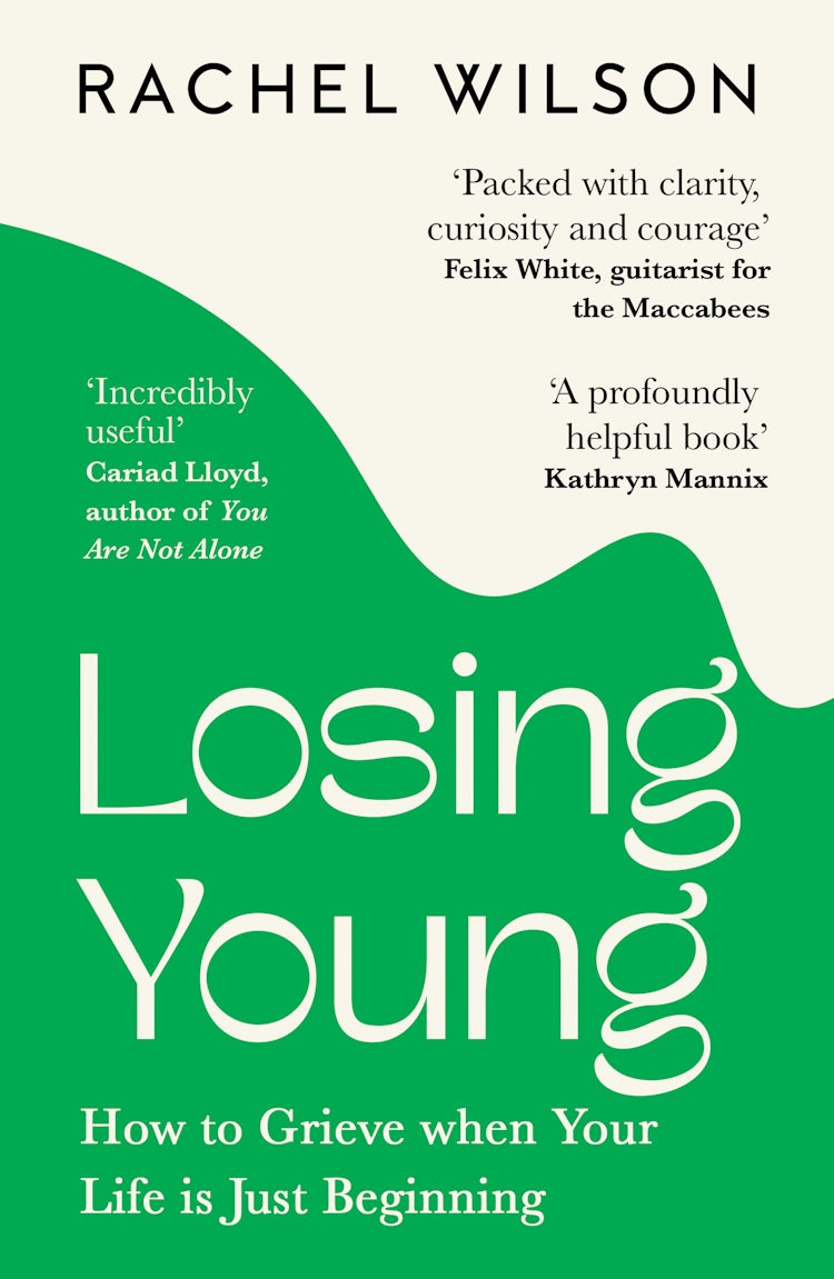 Cover image for Losing You(ng): How To Grieve When Your Life Is Just Beginning, isbn: 9780008508104