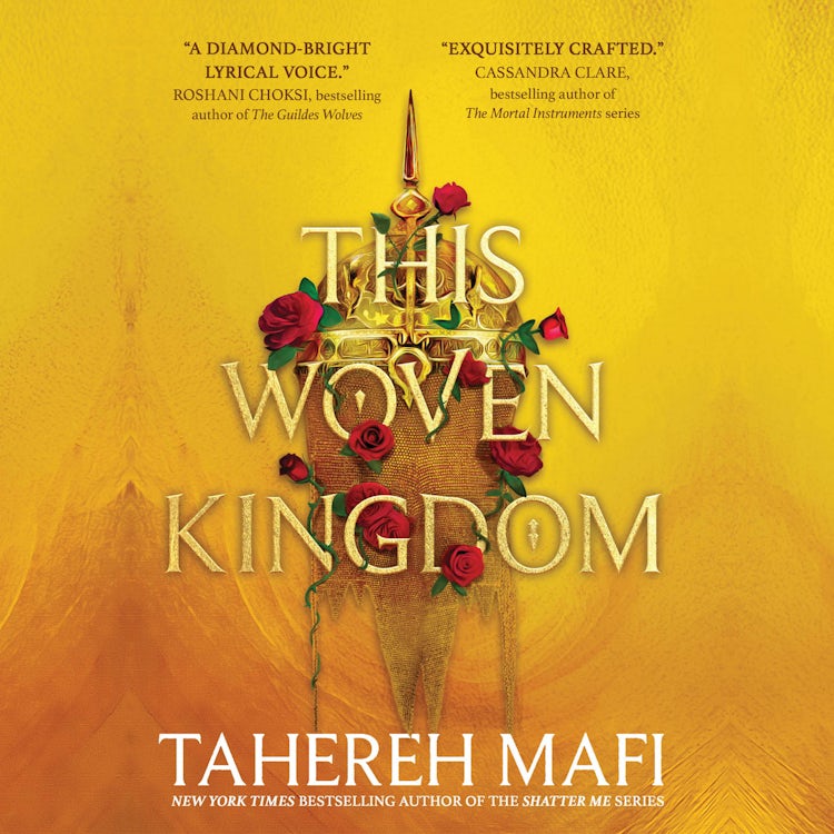 Cover image for This Woven Kingdom: The brand new YA fantasy romance series from the author of TikTok Made Me Buy It sensation, Shatter Me (This Woven Kingdom), isbn: 9780008508302
