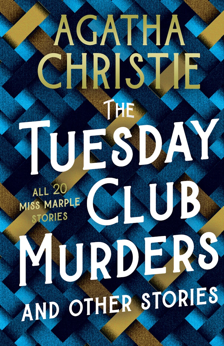 Cover image for The Tuesday Club Murders: All 20 Miss Marple Stories [Special Edition], isbn: 9780008509354
