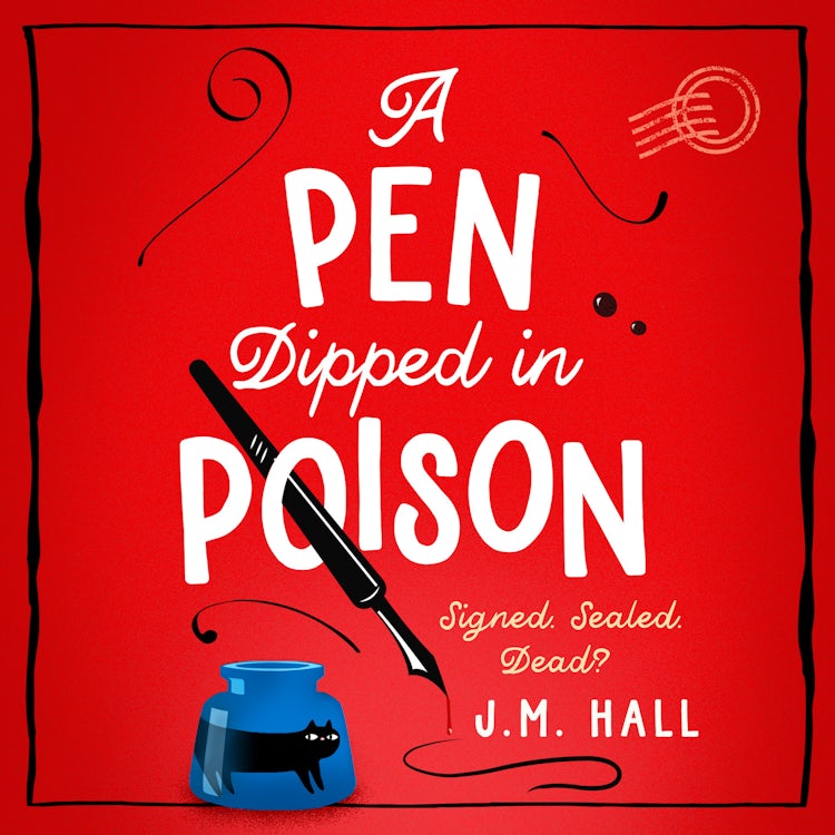 Cover image for A Pen Dipped in Poison: A witty and cozy mystery story, perfect for fans of Richard Osman (The Retired Teacher Mysteries, Book 2), isbn: 9780008509668