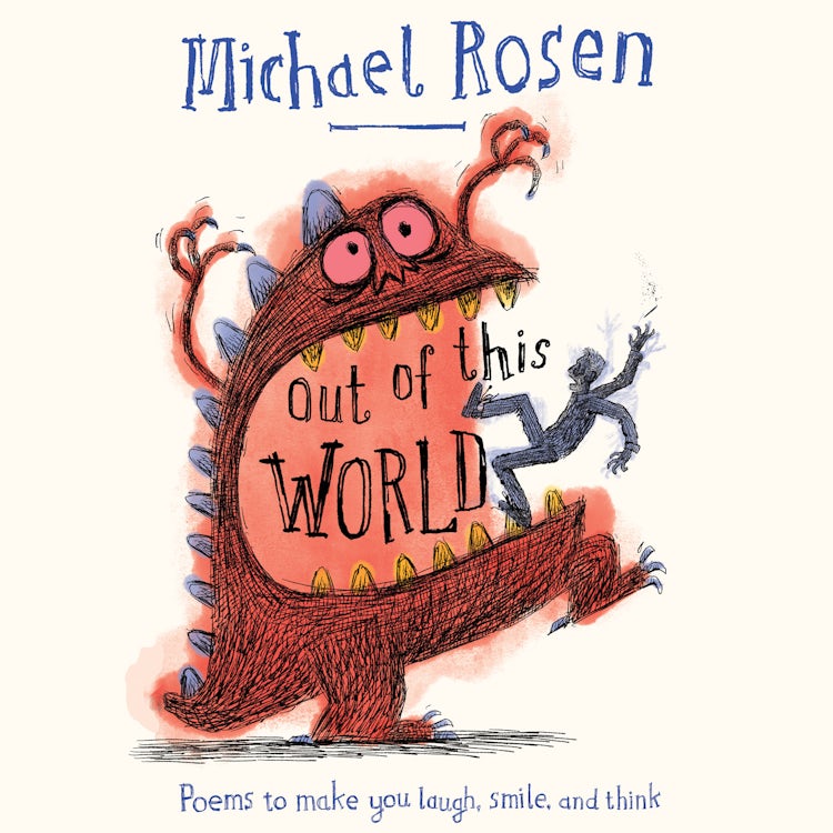 Cover image for Out Of This World: Poems to make you laugh, smile and think, isbn: 9780008509842
