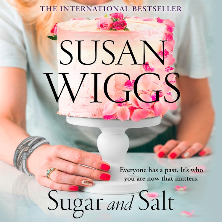 Cover image for Sugar and Salt: Uplifting, heart-warming romantic fiction from the New York Times bestselling author, isbn: 9780008510893