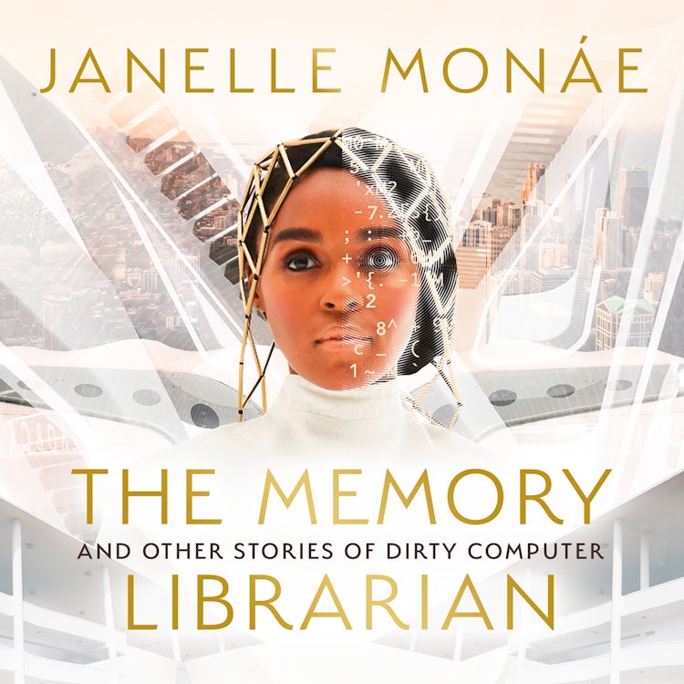 Cover image for The Memory Librarian: And Other Stories of Dirty Computer, isbn: 9780008512439