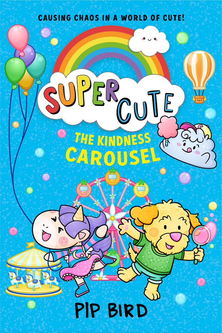 Cover image for The Kindness Carousel (SUPER CUTE, Book 5), isbn: 9780008512460