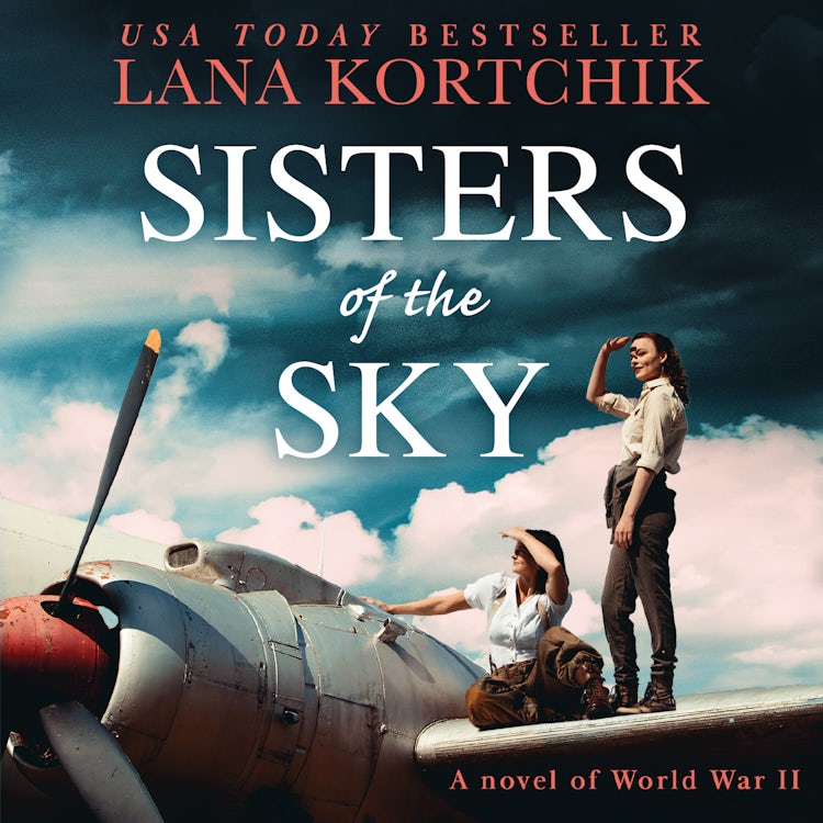Cover image for Sisters of the Sky: An utterly sweeping and heartbreaking WW2 novel for 2023, isbn: 9780008512637