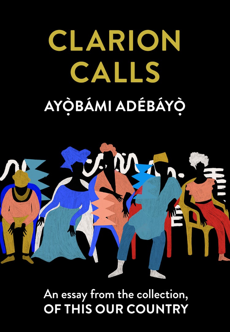 Cover image for Clarion Calls: An essay from the collection, Of This Our Country, isbn: 9780008512682
