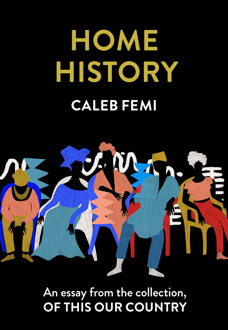 Cover image for Home History: An essay from the collection, Of This Our Country, isbn: 9780008512705