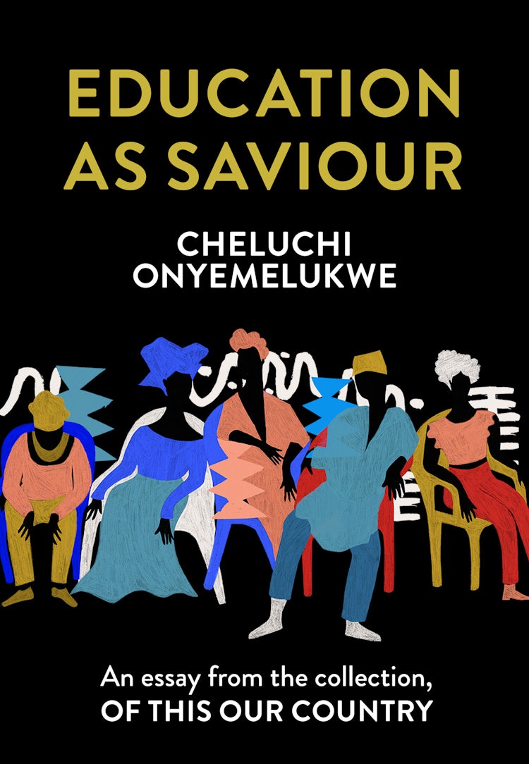 Cover image for Education as Saviour: An essay from the collection, Of This Our Country, isbn: 9780008512712