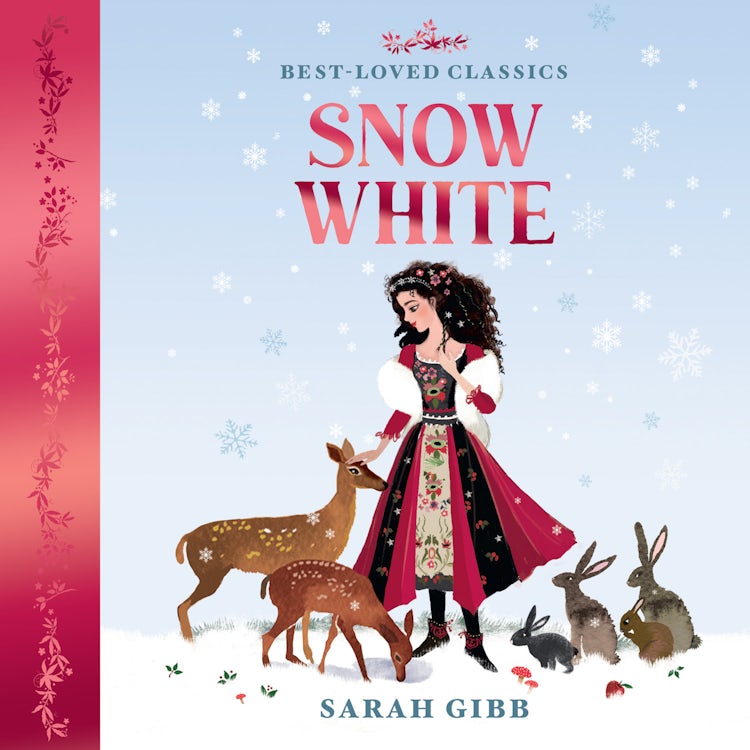 Cover image for Snow White: A beautifully illustrated, magical retelling of one of the most beloved children’s fairy tales. (Best-Loved Classics), isbn: 9780008514037