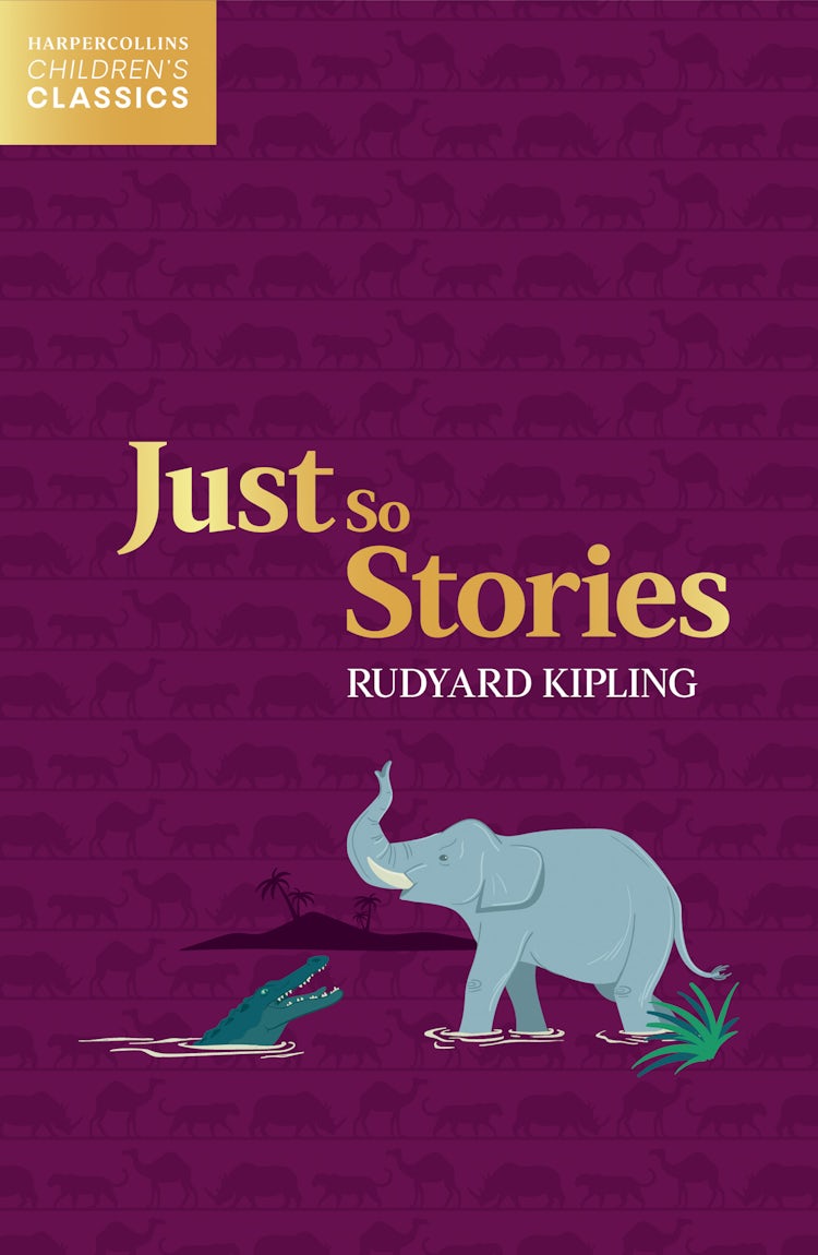 Cover image for Just So Stories (HarperCollins Children’s Classics), isbn: 9780008514372