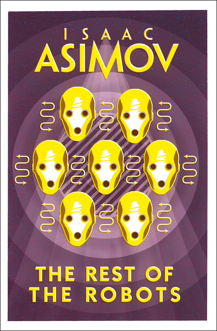 Cover image for The Rest of the Robots, isbn: 9780008516239