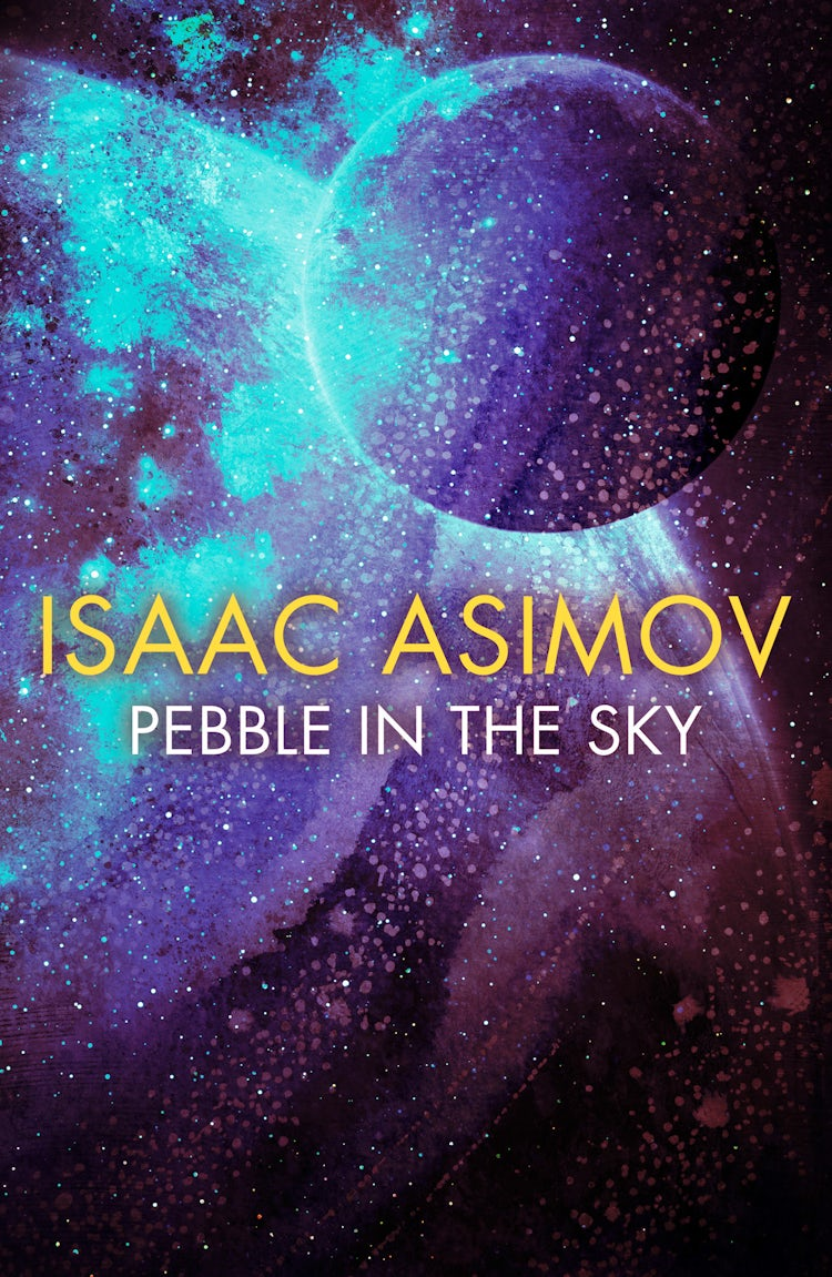 Cover image for Pebble in the Sky, isbn: 9780008516253