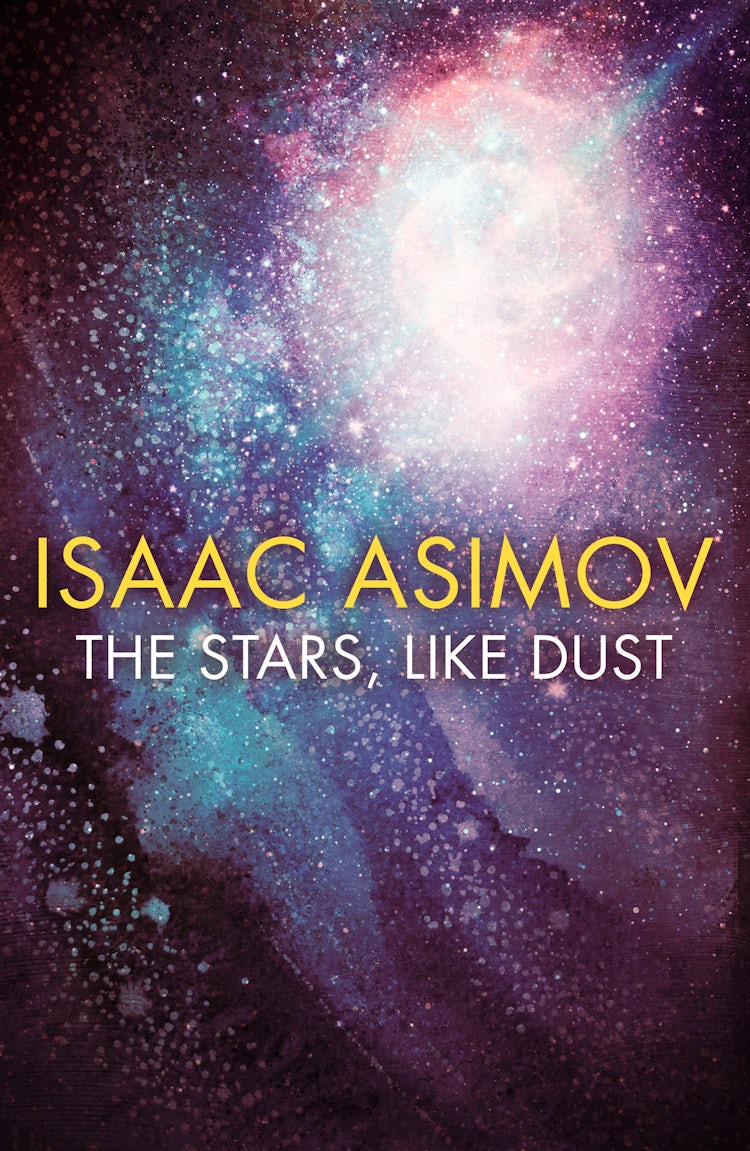 Cover image for The Stars, Like Dust, isbn: 9780008516277