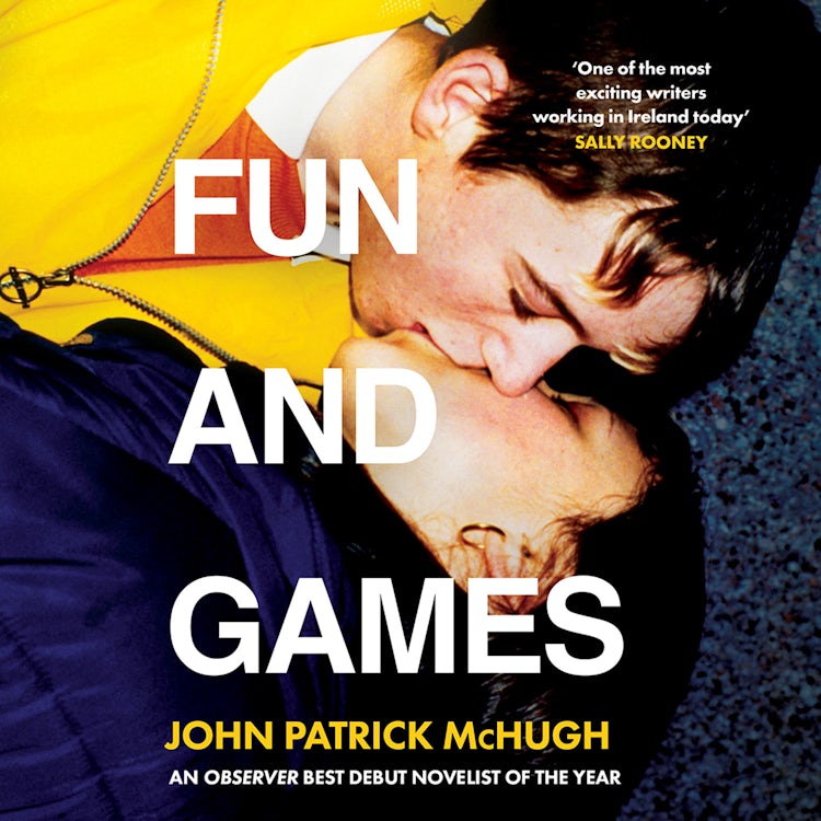 Cover image for Fun and Games: The Irish bestselling debut novel of the summer – ‘the funniest novel I’ve read in years’ Sally Rooney, isbn: 9780008517335